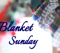 Blanket Sunday